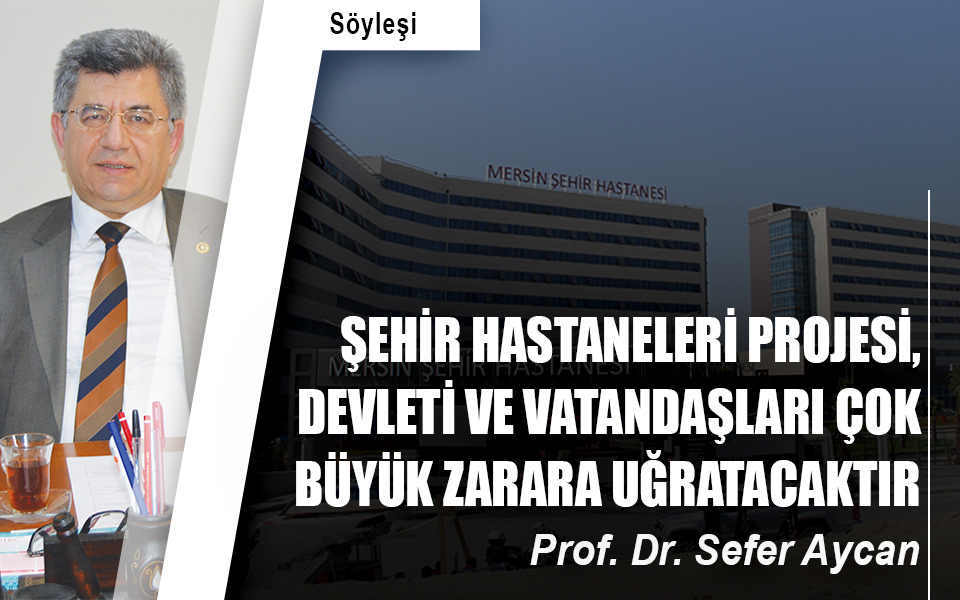 552159Şehir hastaneleri projesi, devleti ve vatandaşları çok büyük zarara uğratacaktır.jpg